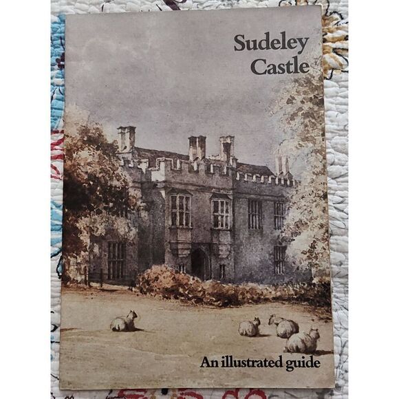 Sudeley Castle An Illustrated Guide ISBN 0905476050 - Picture 1 of 4